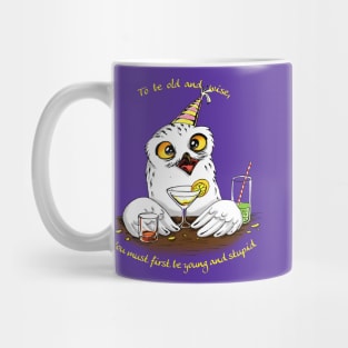 To be old and wise Owl Mug